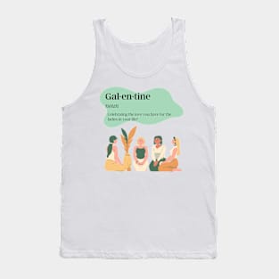 Gal-en-tine Tank Top